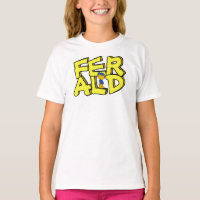 Ferald Se Tenant Sur Son Nom T-shirt
