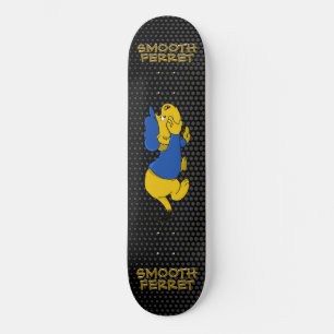 Ferald : Skateboard Smooth Ferret