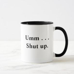 Fermez la tasse
