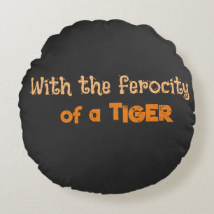 Férocité du Tigre (Énergie Animale) - Coussin Rond