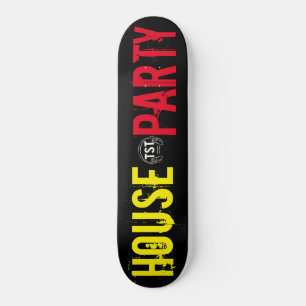 FÊTE À LA MAISON / TST Skateboard