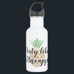 Fête comme une bouteille d'eau d'ananas<br><div class="desc">Fête comme une bouteille d'eau d'ananas avec ananas Faux Gold Foil et texte manuscrit de script.</div>