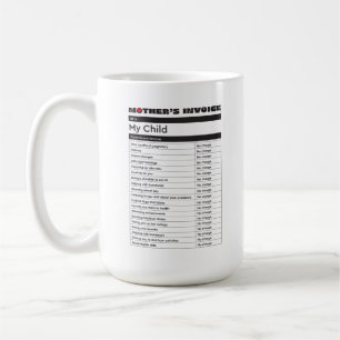 Fête des mères Amour Facture Mug - Cadeau pour mam