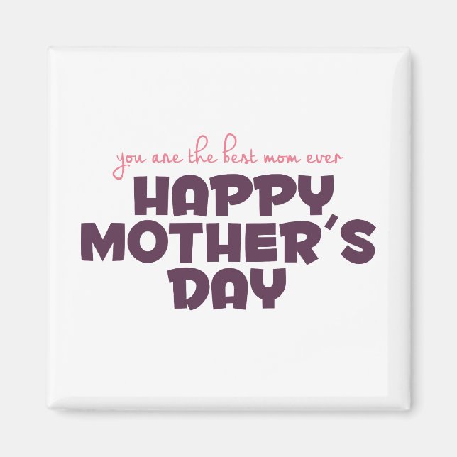 Fête des mères de la meilleure mère | Magnet (Devant)