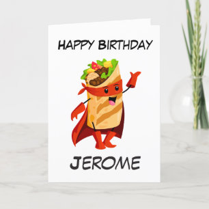 Fêtes Annuelles Cartes d'anniversaire de Burrito superhero pour en