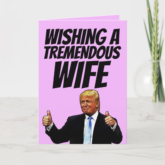 FÊTES ANNUELLES CARTES D'ANNIVERSAIRE POUR FEMME DONALD TRUMP (Devant)
