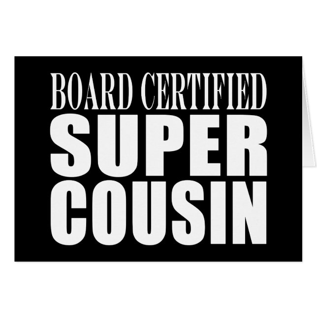 Fêtes d'anniversaire : Cousin superbe certifié par (Devant Horizontal)