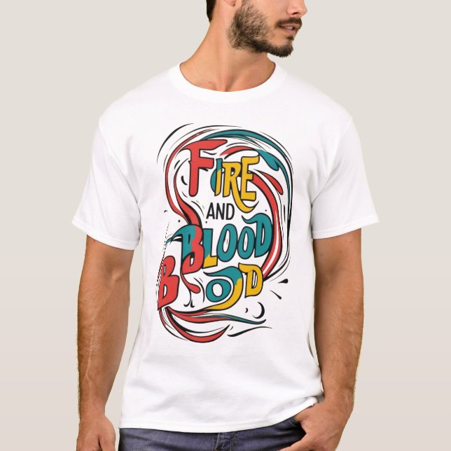 "Feu et sang : Gras et Feu de T-Shirt Design" (Devant)