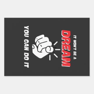 FEUILLE DE PAPIER CADEAU CE NE SERA PAS UN RÊVE QUE VOUS POUVEZ LE FAIRE LE