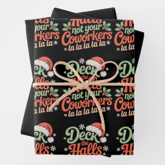 Feuille De Papier Cadeau Deck The Halls Not Your Coworkers Christmas Xmas