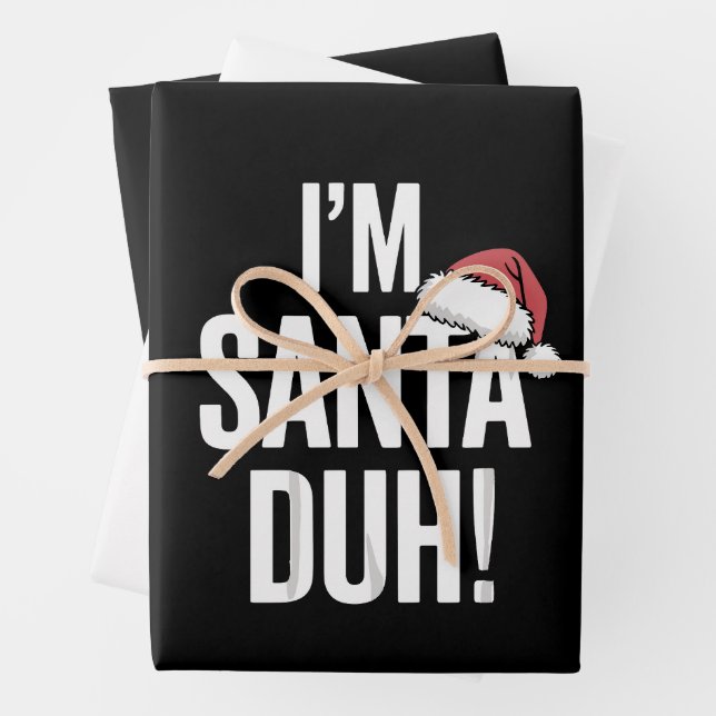 Feuille De Papier Cadeau I'm Santa Duh Funny Christmas Gift Idea (En situation)