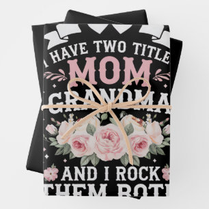 Feuille De Papier Cadeau J'ai Deux Titres Maman Et Mamie Cute Fête Des Mère