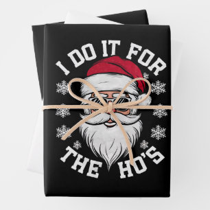 Feuille De Papier Cadeau Je le fais pour les Hos Funny Santa Noël dégueu 