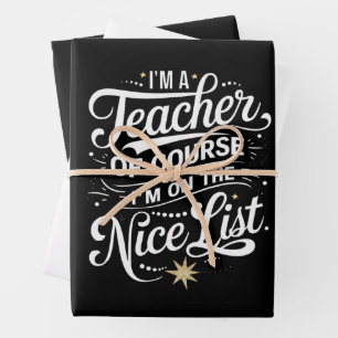 Feuille De Papier Cadeau Je suis un enseignant Je suis sur la liste Nice En