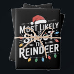 Feuille De Papier Cadeau Most Likely To Shoot The Reindeer Family Christmas<br><div class="desc">Most Likely To Shoot The Reindeer Family Christmas Holiday</div>