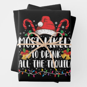 Feuille De Papier Cadeau Plus susceptible de boire tout la téquila drôle de