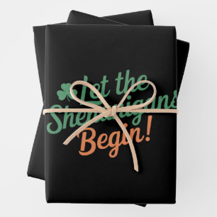 Feuille De Papier Cadeau Que les Shenanigans commencent Drôle de Saint-Patr