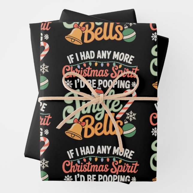 Feuille De Papier Cadeau Si j'avais plus d'esprit de Noël, je mettrais Bell (En situation)