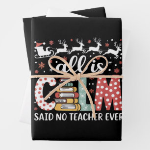 Feuille De Papier Cadeau Tout Calme Dit Pas Professeur Noël Crayon Arbre