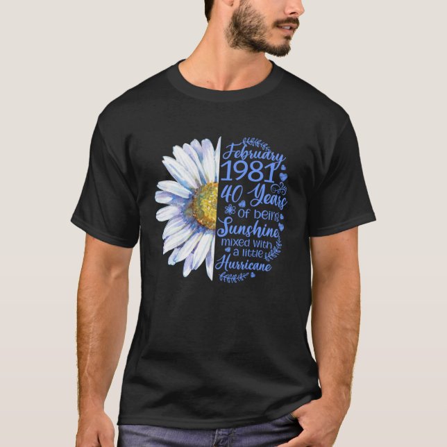Février Fille 1981 Tshirt 40 ans 40e anniversaire (Devant)