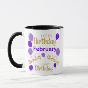 Février joyeux anniversaire Mug