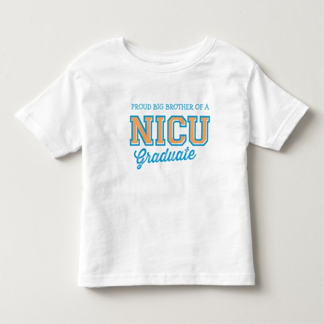 Fier Big Brother d'un T-shirt diplômé de la NICU (Devant)