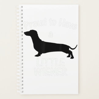 Fier D'Avoir Un Petit Chien Plus Wiener Dachshund 
