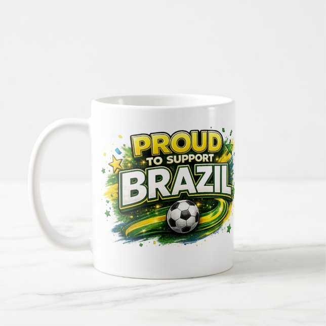 FIER DE SOUTENIR LE BRÉSIL Mug pour supporter de f (Gauche)