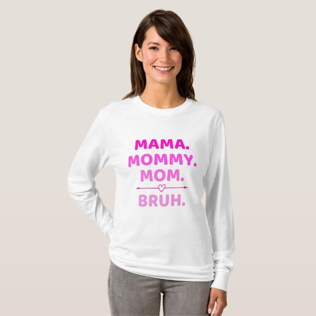 Fier maman : Design Aujourd'hui T-shirt (Devant entier)