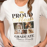 Fier maman du T-shirt Graduate<br><div class="desc">Un élégant t-shirt de cérémonie de remise des diplômes avec un tableau de mortier des diplômés, 5 photos de votre fils ou de votre fille, le dicton "mère fière de l'diplômé", leur nom, leur lieu d'étude et l'année de classe.</div>
