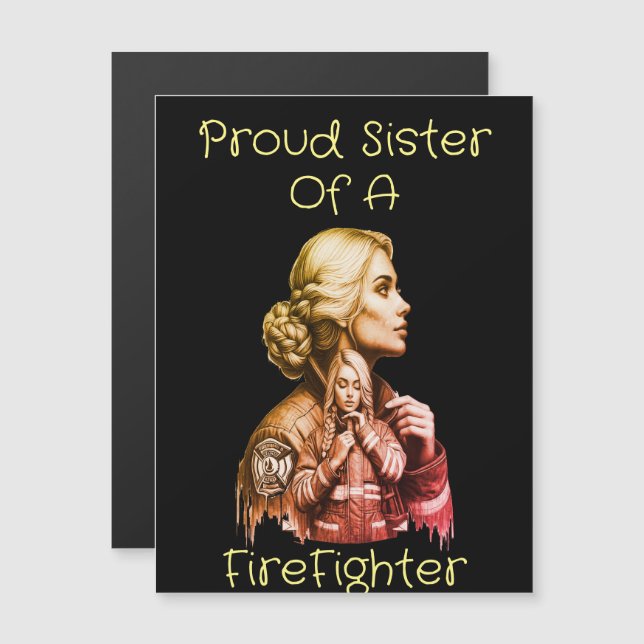 Fière Soeur d'un FireFighter conséquence w (Devant / Derrière)