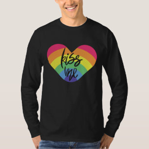 Fierté - embrasse-moi. L'amour est juste. T-shirt