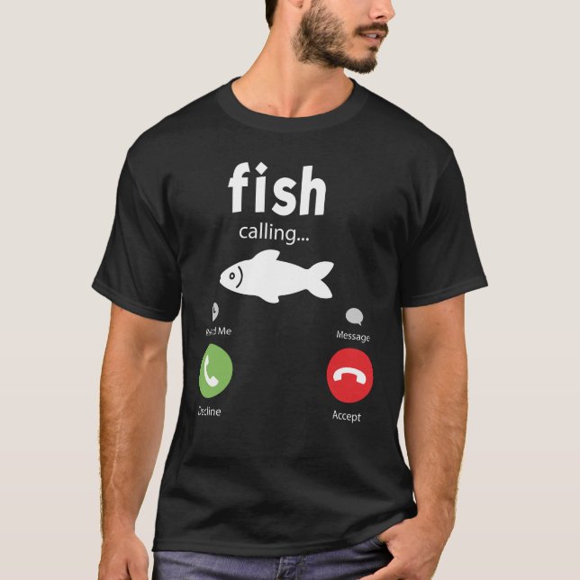 Fih Calling Remind me Message Decline  T-Shirt (Devant)