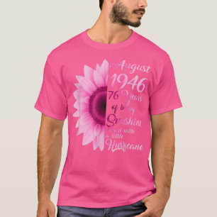 Fille d'août 1946 TShirt 76 ans 76e anniversaire