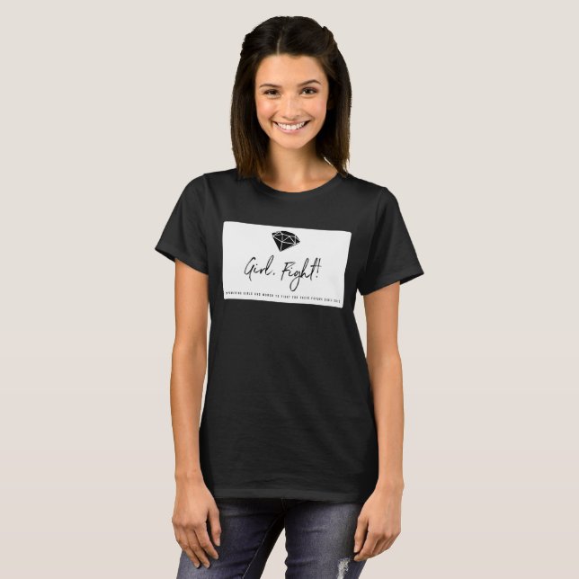 Fille des femmes, combattez ! T-shirt (Devant entier)