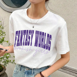 Filles livresques des mondes fantastiques T-shirt