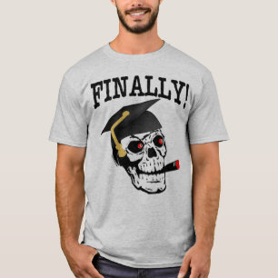 FINALEMENT ! T-shirt drôle d'obtention du diplôm