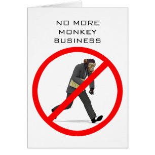 Finies les affaires de singes