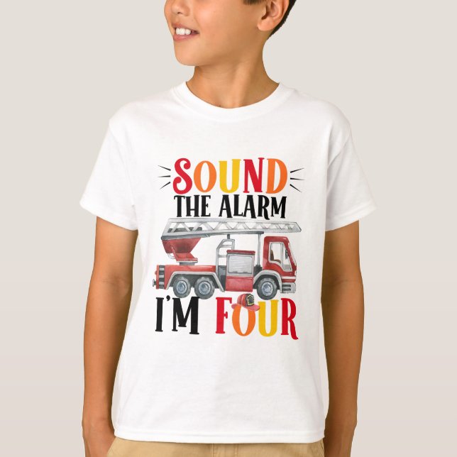 Fire Truck Sound The Alarm 4th Birthday T-shirt (Devant)