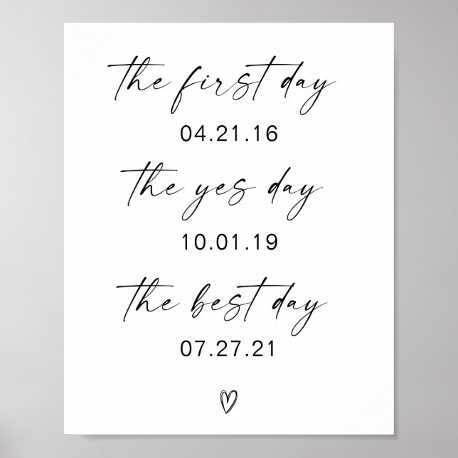 First Day Yes Day Best Day Wedding Poster (Devant)
