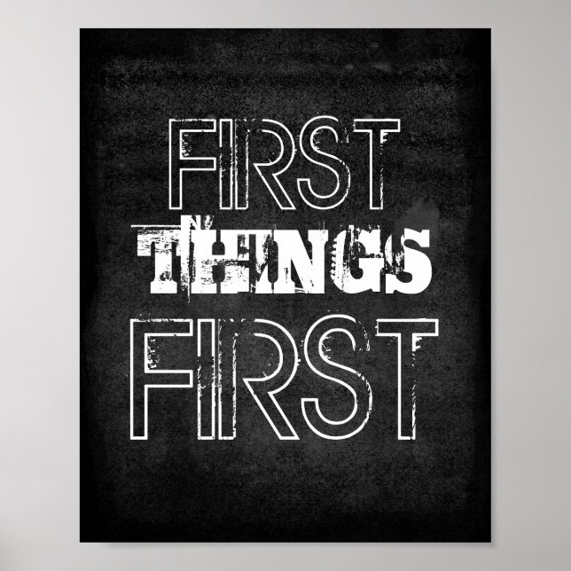 first things first quote poster shabby chic style (Devant)