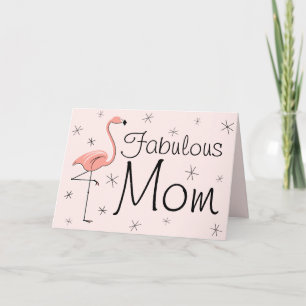 Flamant rose Pink Fabulous Maman! carte de jour de