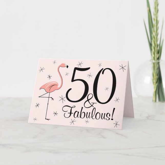 Flamant rose Rose 50 et Fabulous! joyeuse carte d' (Devant)