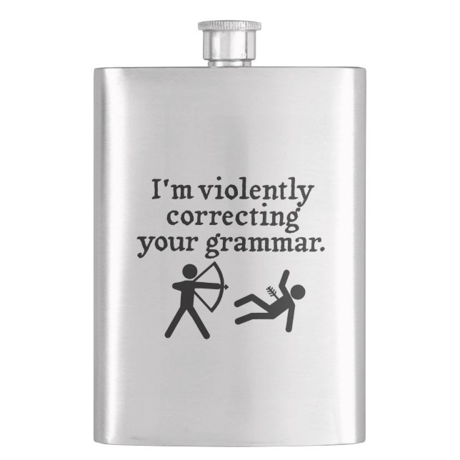 Flasque Amusant "Correction Silencieuse De Votre Grammaire (devant)