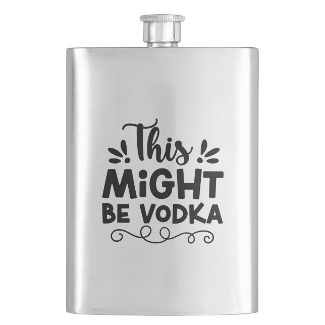 Flasque Ça pourrait être de la vodka (devant)