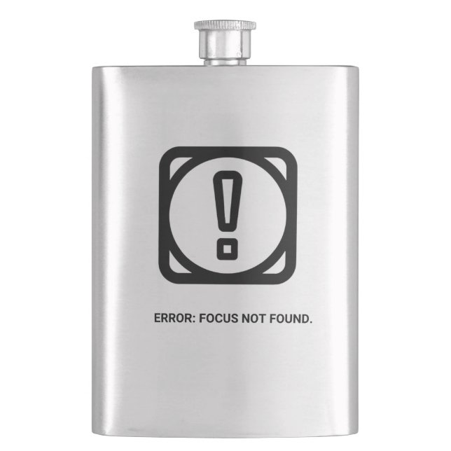 Flasque ERREUR : FOCUS NON TROUVÉ Flask | Drôle de travail (devant)