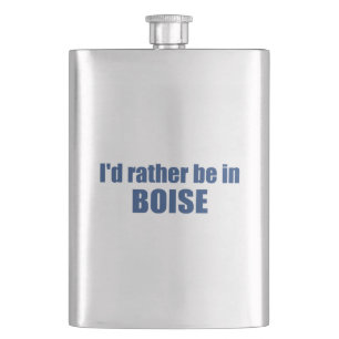 Flasque Je Préférerais Être À Boise Idaho