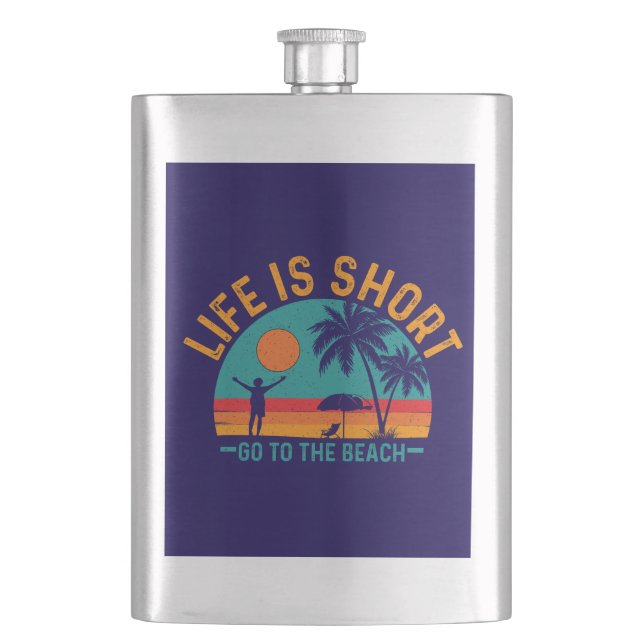 Flasque La vie est courte aller à la plage-97226 (devant)