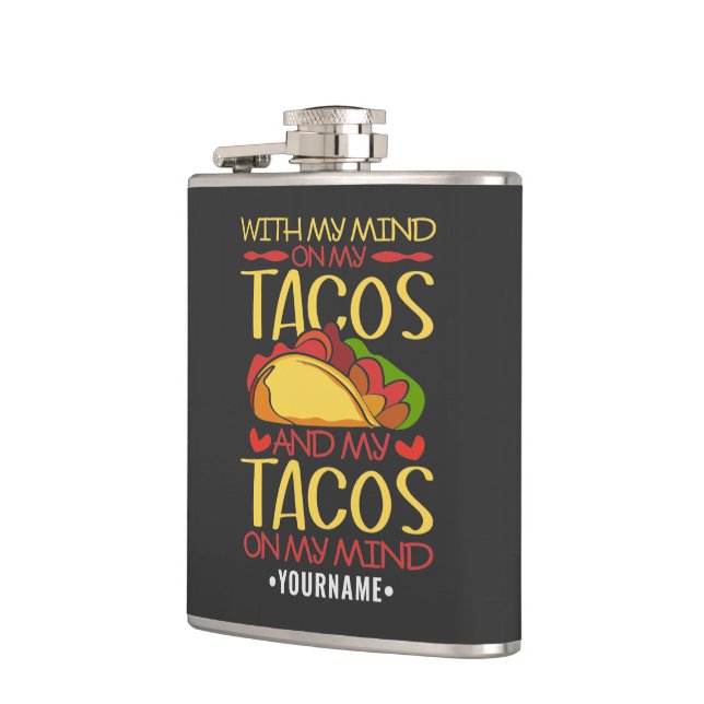 Flasques Avec mon esprit sur les Tacos et les Tacos sur mon (Gauche)