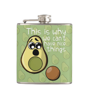 Flasques Avocat mignon c'est pourquoi nous ne pouvons pas